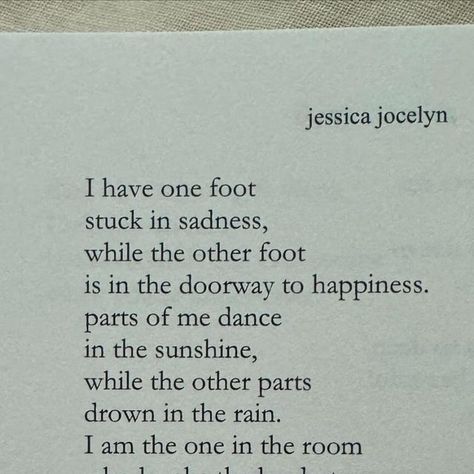 Jessica Jocelyn on Instagram: "Sometimes I almost feel guilty when I’m laughing or smiling. I think that’s the grief talking though. 

Does anyone else feel this way?

From my third collection 
Girl (Remastered)

#poetrylovers #poetrygram #griefjourney #grief #booksthatmademecry #healingjourney #healingwords" Girl Remastered Poetry, Jessica Jocelyn Poetry, Dbt Skills, Time To Live, Pleasing Everyone, Healing Words, Life Thoughts, Poetry Collection, I Am The One