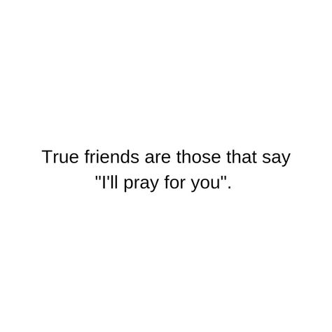 True friends that God placed you with are the friends that you need to keep ♥️ Friends That Support You Quotes, Godly Friends, Friends Bible Verse, Vision Quotes, Go For It Quotes, Bad Friends, Christian Friends, Fake Friends, For God So Loved The World