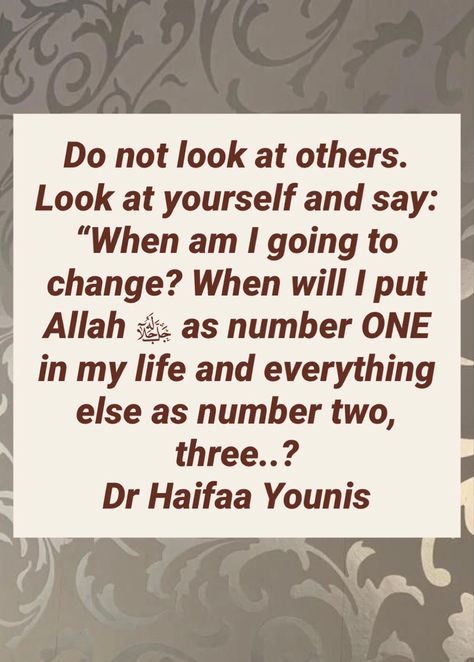 Dr Haifaa Younis, Fav Quotes, Number Two, The Signs, Islamic Quotes, Number One, Ash, Look At, Signs