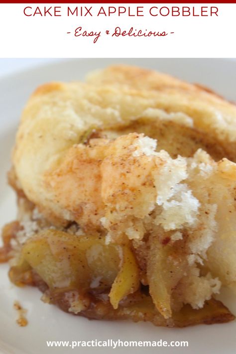 Made with a cake mix, this easy and delicious Apple Cobbler is the perfect Fall dessert.  The fresh apples are kissed with just the right amount of cinnamon and baked into the cake for a cobbler that you will never forget.  The best part about this dessert is how much everyone will love it.  Serve with a scoop of ice cream and watch everyone smile. #practicallyhomemade #cakemixapplecobbler #applecobbler #cakemixcobbler #falldessert #fallapplecobbler #easyapplecobbler #easycobberrecipe #apple Cake Mix Apple Cobbler, Fall Desserts Cake, Cake Mix Cobbler, Best Apple Desserts, Fall Dessert Recipes Easy, Apple Cobbler Recipe, Cobbler Topping, Apple Cobbler, Fall Desserts Easy