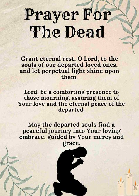 250+ Prayer For The Dead [Goodbye, Eternal Rest] Day Of The Dead Prayers, Prayers For The Departed Souls, Prayer For The Dead Catholic, Prayers For Loss Of Mother, Prayer For The Soul Of The Departed, Eternal Rest Prayer, Prayers For The Dead, Purgatory Prayer, The Jesus Prayer