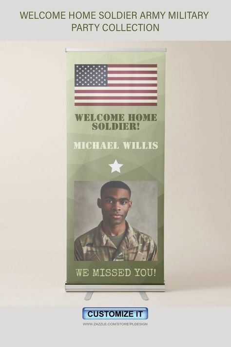 best Welcome home soldier army military party decor invites custom collection by PLdesign, Zazzle click now : Welcome Home Party, Welcome Home Soldier, Military Party, Welcome Home Parties, Retractable Banner, Name Photo, Hanging Banner, Invite Your Friends, Home Party