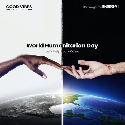 World Humanitarian Day, International Day, Good Vibes, Motivational Quotes, How To Memorize Things, Let It Be