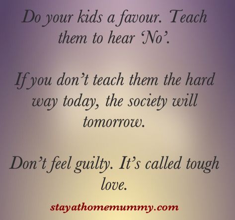 Parenting Tough Times Quotes, Disrespecting Parents Quotes, Tough Love Quotes Parenting, Tough Parenting Quotes, Tough Love Parenting, Respect Parents Quotes, Erin Hanson Poems, Tough Love Quotes, Momlife Quotes