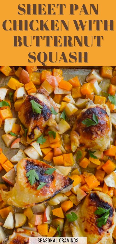 This is the easy dinner ever and you'll be so happy to make this Sheet Pan Chicken with Butternut Squash on a busy weeknight.  #glutenfree #sheetpandinners #chicken #butternutsquash Chicken With Butternut Squash Recipes, Sheet Pan Chicken And Squash, Chicken And Squash Sheet Pan Dinner, Butternut Squash Sheet Pan Dinner, Butternut Squash And Chicken Recipes, Chicken Butternut Squash Recipes, Chicken And Butternut Squash Recipes, Butternut Squash And Chicken, Chicken With Butternut Squash