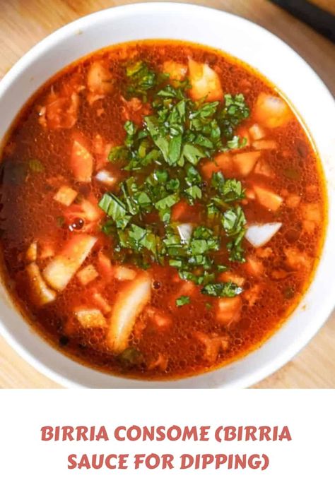 Birria Consome (Birria Sauce for dipping) - Razzle Dazzle Life Birria Sauce, Sauce For Tacos, Taco Sauce Recipes, Easy Dipping Sauce, Dipping Sauces Recipes, Cheesy Casserole, Taco Sauce, Broth Recipes, Sauce For Chicken