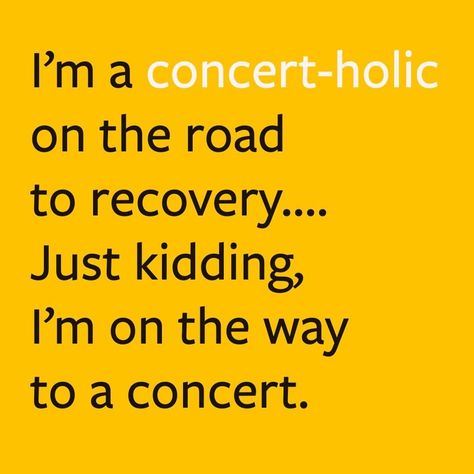 Goldstar|Live Event Tickets on Instagram: “🤣 #truth . . . . . #concert #concertholics #music #musiclovers #instagood #love #letsdance #funny #funnymemes #meme #memesofinstagram…” Concert Quotes, Event Tickets, Lets Dance, Concert Tickets, Just Kidding, Live Events, Music Lovers, Jelly, Funny Memes