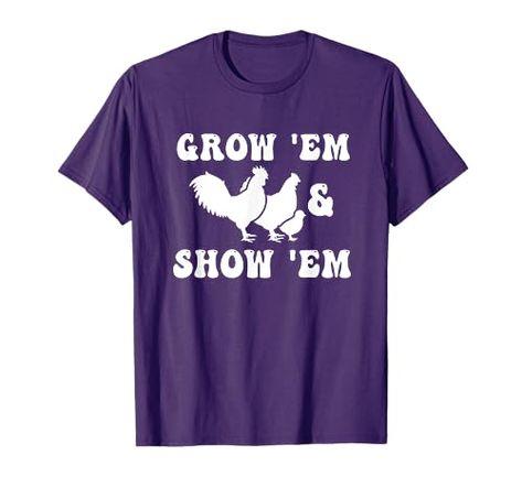 Grow Em and Show Em Fair Livestock Chickens Show Mama Hen T-Shirt Amazon Merch, Top Fashion Brands, Shop Top, Fashion Brands, Hen, Branded T Shirts, Top Styles, Fashion Branding, Free Delivery