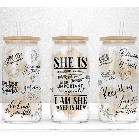 Motivational Tumbler, Sublimation Gifts, She Is, Glass Can Tumbler, Can Tumbler, Libbey Glass Can, Daily Affirmation, Kids Tumbler, Power Of Positivity