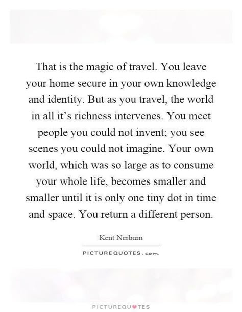 Own World Quotes, Travel Inspiration Quotes Wanderlust, Wanderlust Quotes, Different Person, Travel Words, World Quotes, Travel Quotes Inspirational, Time And Space, Adventure Quotes