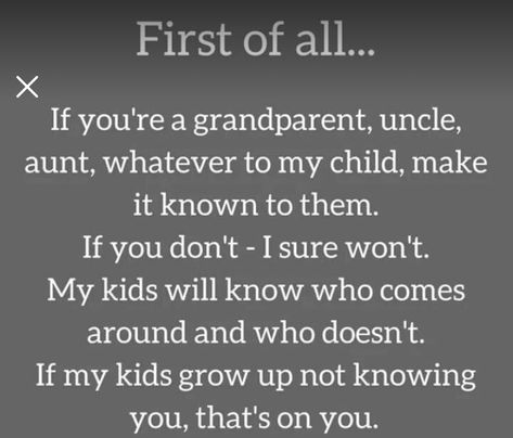 If You Want To Be In My Childs Life Quotes, Kids Know Who Shows Up Quotes, Show Up For Your Kids Quotes, Family Who Dont See Your Kids, Showing Up For Your Kids Quotes, Quotes About Your Children, Needing You Quotes, Acceptance Quotes, Parenting Knowledge