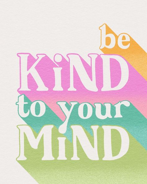 Health Awareness Poster, Positive Quote Poster, Mental Health Campaigns, Social Graphics, Emotions Posters, Posters Classroom, Lettering Illustration, Be Kind To Your Mind, Mental Health Posters