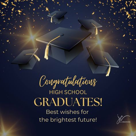 🥳 CONGRATULATIONS to all of the 2024 High School GRADUATES!!!! 🧑🏾‍🎓 Wishing all of your dreams come true!!! 👩🏾‍🎓 Be sure to drop a picture of your High School Graduate so that we can continue to celebrate them! #jscreationsbyjb #jscreations #graduationseason #highschoolgraduate #graduation High School Graduation Congratulations Quotes, Bright Future, Pictures Of You, High School, Dreaming Of You