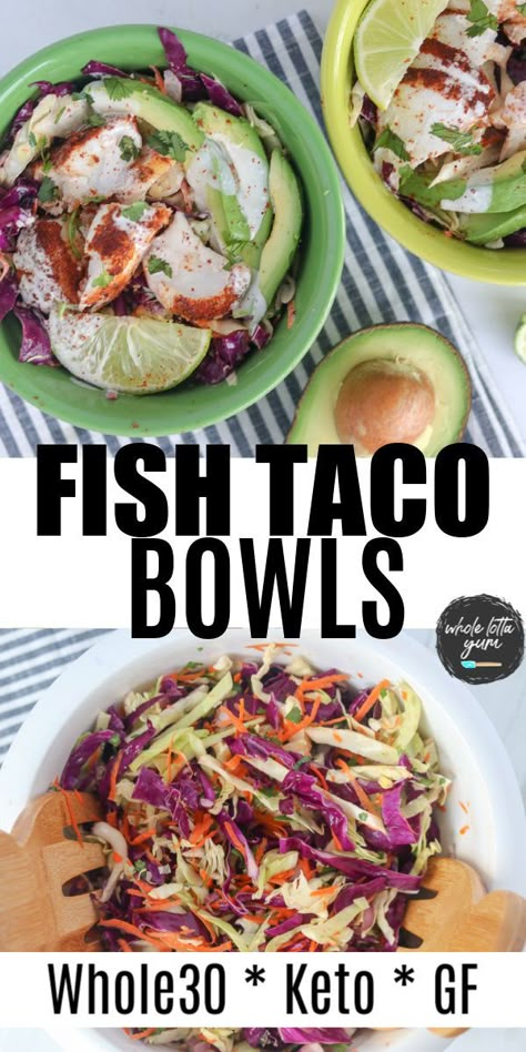 fish taco bowl Fish Tacos With Cabbage Slaw, Whole 30 Keto, Tacos With Cabbage Slaw, Blackened Cod, Cod Fish Tacos, Fish Tacos With Cabbage, Healthy Fish Tacos, Lime Slaw, Keto Fish