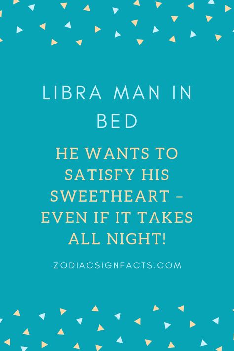 Libra Men Facts Personality Types, Libra In Bed, Cancerian Woman Libra Man, Libra Men In Love Relationships, Libra Men In Bed, Libra Man In Love, Libra Men, Man In Bed, October Libra