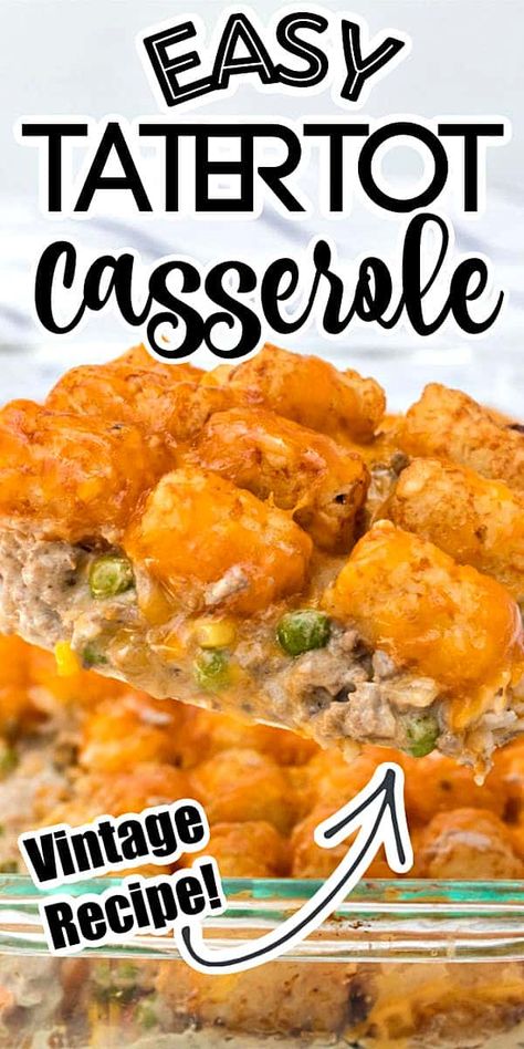 Tater Tot Casserole Ground Beef Cream Of Mushroom, Beef Cream Of Mushroom, Soup Cheese, Frozen Tater Tots, Homemade Tater Tots, Easy Tater Tot Casserole, Easy Tater Tots, Tater Tot Recipes, Tater Tot Casserole Recipes