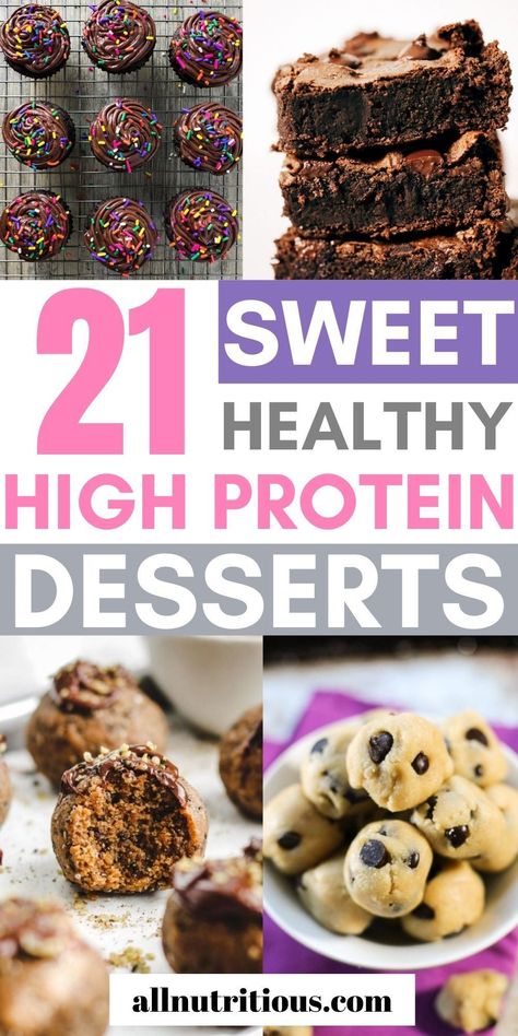 If you are looking for yummy ways to up your protein intake you will love these decadent high protein desserts to satisfy your sweet tooth. These healthy high protein treats will help keep you full longer with healthy desserts. Hi Protein Desserts, High Protein High Fiber Dessert, Hi Protein Low Carb Desserts, High Protein Low Calorie Recipes Dessert, High Protein Low Fat Recipes Snacks, Healthy High Protein Sweet Snacks, High Protein Chocolate Desserts, Protein Packed Desserts Low Carb, Low Calorie High Protein Sweet Treats