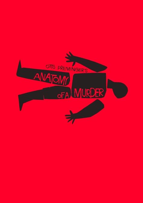 Saul Bass poster for Anatomy of a Murder (1959). #design #designhistory #graphic #graphicdesign #minimal #minimalism #modern #modernism #americandesign #illustration #film #cinema #art Saul Bass Posters, David Carson, Paula Scher, Milton Glaser, Paul Rand, Power Trip, Film Poster Design, Film Design, Movie Posters Minimalist