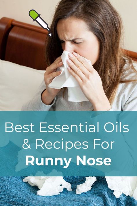 Find out what causes a runny nose, how to treat rhinorrhea using the best 6 essential oils and 5 essential oil recipes.😁 Essential Oils For Runny Nose, Oils For Runny Nose, Essential Oils Runny Nose, Essential Oil Benefits, Runny Nose, Oil Benefits, Best Essential Oils, Essential Oil Recipes, Oil Recipes