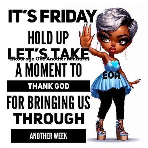 Fabulous Friday Quotes, New Week Prayer, Good Morning Family Quotes, Black Happiness, African American Inspirational Quotes, New Day Quotes, Week Blessings, Friday Inspirational Quotes, Good Morning Sister Quotes