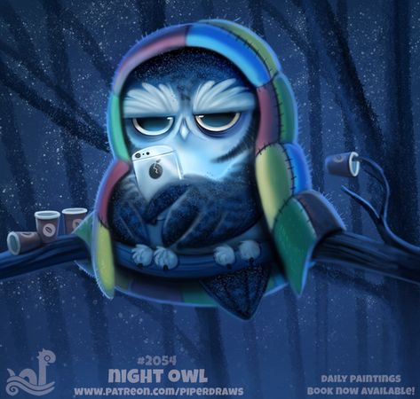 Cryptid Creations, Piper Thibodeau, Animal Puns, Owls Drawing, Daily Painting, Painted Books, Night Owl, Owl Art, Creative Drawing