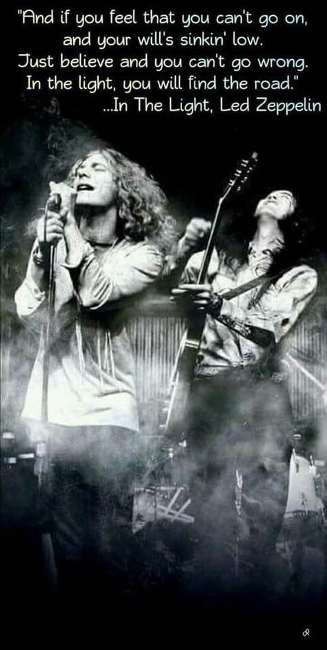 In The Light...You Will Find The Road ~ Led Zeppelin Robert Plant And Jimmy Page, Robert Plant Led Zeppelin, Rock & Roll, John Paul Jones, John Bonham, Led Zep, Musica Rock, Rock N’roll, I'm With The Band