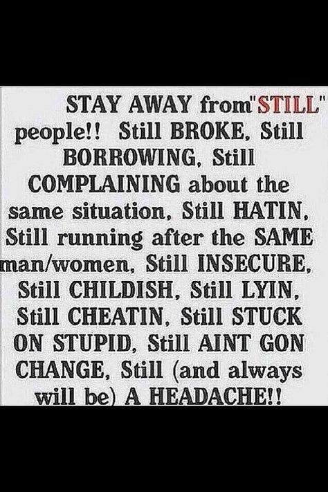 Childish People, Stuck In The Past, Past Quotes, Stuck In Life, Wit And Wisdom, I Hate People, Life Facts, Amazing Quotes, Great Quotes