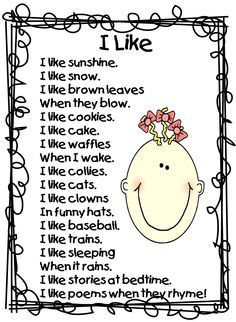 Poem, "I Like" Poetry 1st Grade, First Grade Poetry, Easy Poems For Kids, Easy Poems, List Poems, Kindergarten Poetry, Kindergarten Poems, Poetry Lesson, Read To Someone