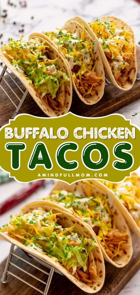 Add a spicy kick to taco night with these easy Buffalo Chicken Tacos! Made with perfectly seasoned Buffalo Chicken, crisp lettuce, and creamy ranch dressing, these tacos are an easy 15-minute dinner your family will love! Buffalo Chicken Tacos Easy, Buffalo Chicken Tacos Crockpot, Rotisserie Chicken Tacos Recipes, Buffalo Chicken Smash Tacos, Buffalo Chicken Tostitos, Healthy Buffalo Chicken Tacos, Spicy Chicken Tacos Recipes, Shredded Buffalo Chicken Tacos, Buffalo Tacos