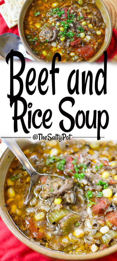 This hearty beef and rice soup is perfect in so many ways. Delicious, filling and easy on the pocketbook, this soup recipe has all the food groups in one pot! #TheSaltyPot Beef And Rice Soup, Rice Soup Crockpot, Steak Soup Recipes, Prime Rib Soup, Vegetable Rice Soup, Beef Soup Bones, Beef Tips And Rice, Crock Pot Vegetables, Lunch Sandwiches