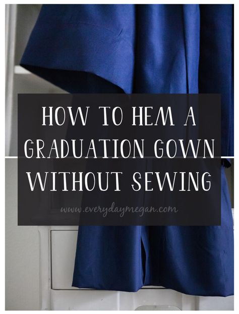 Are you looking for a simple solution to shorten a graduation gown? Let me show you how to hem a graduation gown without a sewing machine. #nosew #howtohem Spirit Week Ideas, Kids Graduation, Graduation Gown, Graduation Diy, Cap And Gown, Spirit Week, Gowns With Sleeves, Diy Decorations, Sewing Basics