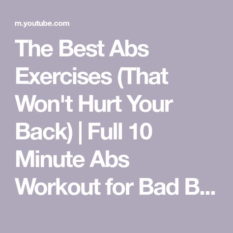 Exercise For Bad Back, Exercise Without Weights, Best Abdominal Exercises, 10 Minute Ab Workout, 10 Minute Abs, Ab Workout Men, Abs Exercises, Killer Abs, Abs Workout Gym