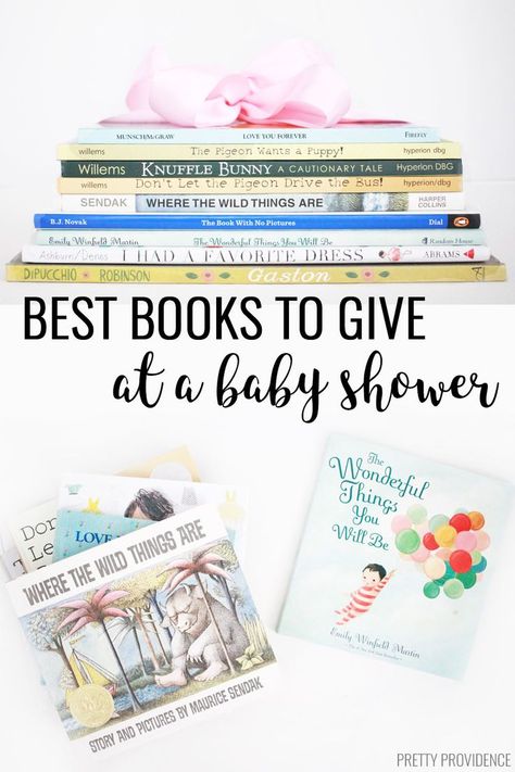 Books are the best baby shower gift (in my opinion) and here are my FAVORITE books to give to babies and toddlers!     #bestboardbooks #books #babyshowergifts #babyshowerideas #babygift #picturebooks #bestgiftideas #booksforkids #booksforbabies #babyshowergames Best Books To Gift, Shower Romantic, Books For Baby Shower, Best Baby Book, Book Shower, Baby Book Gift, My Favorite Books, Book Baskets, Books For Baby