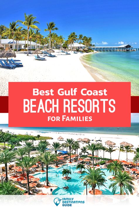 Want ideas for a family vacation to the Gulf Coast? We’re FamilyDestinationsGuide, and we’re here to help: Discover the Gulf Coast’s best beach resorts for families - so you get memories that last a lifetime! #gulfcoast #gulfcoastvacation #gulfcoastresorts #gulfcoastbeachresorts #familyresorts #beachresorts Family Resorts In Florida, Florida Gulf Coast Beaches, Resorts In The Us, Florida Beach Resorts, Resorts For Kids, Beach Vacation Spots, Gulf Coast Vacations, Best Family Beaches, Florida Family Vacation