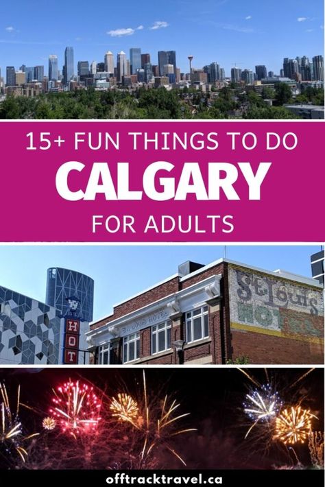 Calgary, Alberta, is a vibrant, diverse city and has plenty to offer visitors. Click here to discover 15+ things to do in Calgary for adults that will make you want to stay longer! offtracktravel.ca Things To Do In Calgary, Banff Trip, Waterton National Park, Indoor Things To Do, Couples Things To Do, Canadian Road Trip, Alberta Travel, Couples Weekend, Calgary Stampede