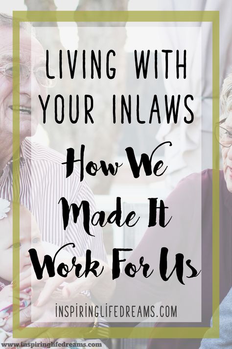 If you are considering living with inlaws then this post is perfect for you! My husband and I have made this arrangement work for us for over 7 years. Here's why we love it and how we made living with inlaws work for us. | Dealing with inlaws | Living with inlaw | Family goals | Positive parenting | Parenting tips Living With In Laws, Living With Parents, Parents In Law, In Law House, Mom In Law, Parenting Girls, Parenting Boys, Shower Stuff, Parenting Inspiration