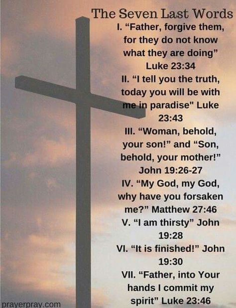 Seven Last Words Of Jesus Good Friday, Jesus Crucified Quotes, Jesus Dies On The Cross, 7 Last Words Of Jesus On The Cross, Jesus Last Words, Crucifixion Of Jesus Quotes, Cross Quotes, Jesus Died On The Cross Quotes, Salvation Scriptures