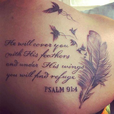 Psalm 91:4 Tattoos For Women On Thigh, Bible Quote Tattoos, Wörter Tattoos, Scripture Tattoos, Tattoos For Women Small Meaningful, Bible Verse Tattoos, Verse Tattoos, Inspiration Tattoos, Disney Tattoo