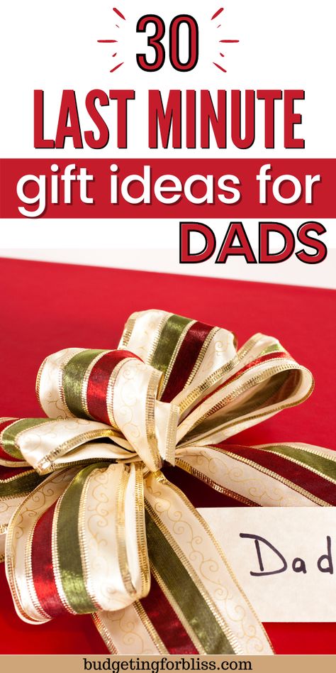 Gift with bow for Dad Last Minute Christmas Gifts For Dad, Last Minute Birthday Gifts For Dad, Birthday Gifts For Dad Diy, Gifts For Dad Diy, Gift Ideas For Dads, Christmas Presents For Dad, Birthday Gifts For Dad, Last Minute Gift Ideas, Gift Ideas For Dad