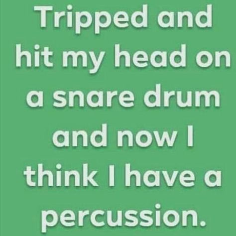 Ted Theodore Logan, Color Guard Funny, Funny Band Jokes, Marching Band Quotes, Musician Jokes, Marching Band Jokes, Harpo Marx, Irish Heart, Marching Band Memes