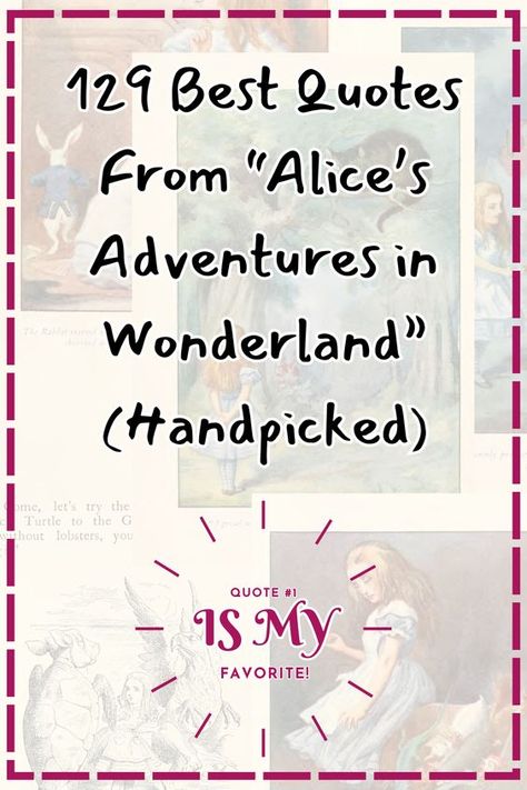 Tap to reveal the 129 best quotes from "Alice’s Adventures in Wonderland." Discover quotes about life, deep meaningful quotes, and deep feelings quotes that uniquely resonate. Perfect for anyone looking for quotes that hit different or quotes to post yourself to. Explore enchanting aesthetic quotes. Book quotes to read! Alice In Wonderland Captions For Instagram, Alice In Wonderland Quotes Inspiration, Alice In Wonderland Doodles, Aesthetic Quotes Book, Disney Inspirational Quotes, Movie Quote Tattoos, Quotes From Alice In Wonderland, Alice In Wonderland Sign, Captivating Quotes