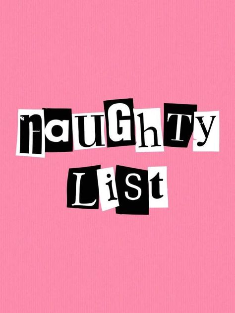 Naughty List Pink Christmas Art Quote Mean Girls Christmas Aesthetic Pink Nation Christmas Wallpaper, Mean Girls Christmas Wallpaper, Mean Girls Background, Mean Girls Aesthetic Pink Wallpaper, Mean Girls Christmas, Dolly Christmas, Mean Girls Aesthetic, Girls Christmas Shirts, Christmas Widgets