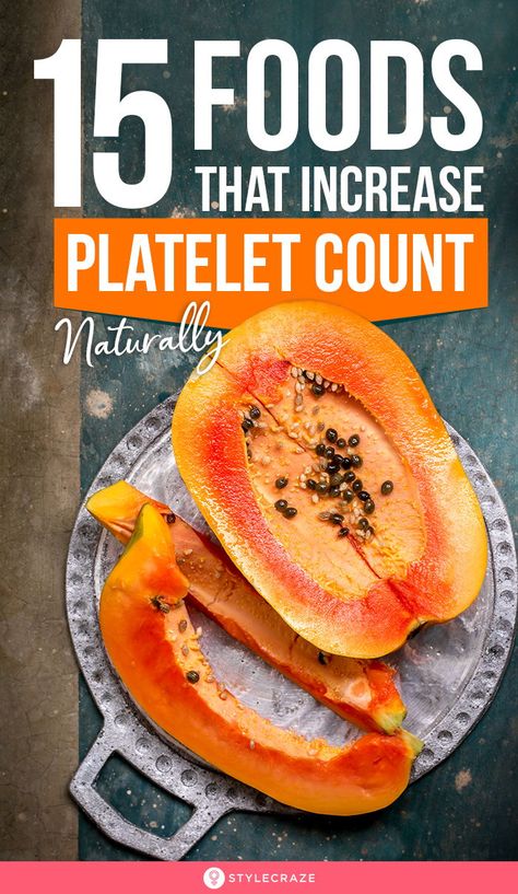 15 Whole Foods That Increase Platelet Count Naturally: Platelet are important components of your blood. These plate-shaped, sticky, colorless, small cells help clot the blood whether your injury is small or life-threatening. If you have a low platelet count, apart from needing medical attention, you need to consume foods that naturally stabilize the blood platelet count. Here are 15 foods to help increase your platelet count. #Healthy #HealthyFood #Wellness #HealthCare Neutropenic Diet Recipes, Low Platelets Remedies, How To Increase Platelet Count, Platelets Increasing Food, Increase White Blood Cell Count, White Blood Cells Increase, Neutropenic Diet, Liver Cleanser, Low White Blood Cells