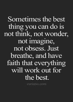 My sudden job change is proof of this. Fired 1/14 hired 1/23 at a better job. God is good we just have to trust Him. It Will Be Ok Quotes, Overcoming Quotes, Job Quotes, Everything Will Be Ok, Career Quotes, Changing Jobs, Just Breathe, Great Words, Change Quotes