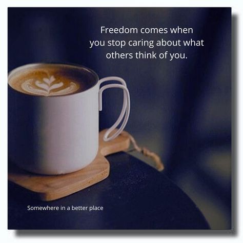 Freedom comes when you stop caring about what others think of you. Caring About What Others Think, What Others Think, Stop Caring, Life Quotes Pictures, Quotes Pictures, Attitude Quotes, Picture Quotes, Motivation Inspiration, Good Books