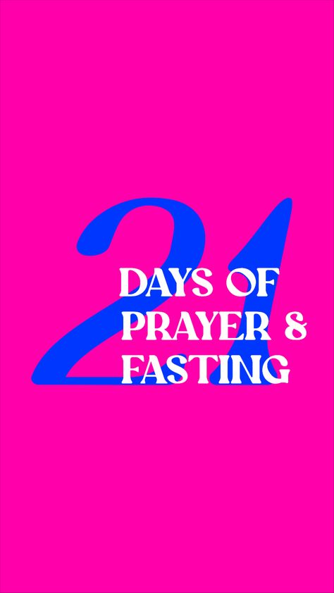 prayer and fasting. prayer. fasting. challenege. 21 days of prayer and fasting. church graphic design. church design. church graphics 21 Days Of Prayer And Fasting Graphic, 21 Days Of Prayer, Prayer Fasting, Fasting Prayer, Church Graphics, Prayer And Fasting, Church Graphic Design, Church Ideas, Church Design