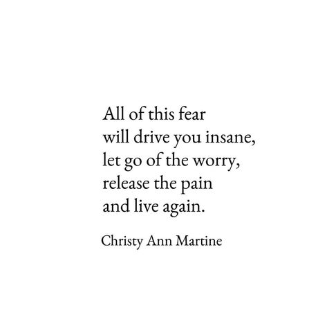 Stop Worrying Quotes, Christy Ann Martine, Worry Quotes, Fear Quotes, Comfort Words, Positivity Quotes, Overcoming Challenges, Comfort Quotes