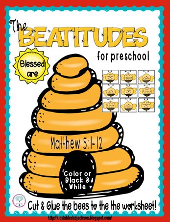 Bible Fun For Kids: The Beatitudes: Preschool Printables Beatitudes For Preschoolers, Bee Attitudes Craft, Sermon On The Mount Craft For Kids, Beattitudes Lesson For Kids, Beatitudes For Kids, Toddler Bible, The Beatitudes, Preschool Bible Lessons, Children's Church Crafts