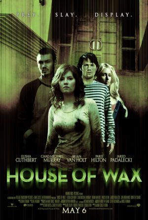 House of Wax (2005) House Of Wax Poster, House Of Wax 2005, Posters Movie, Michael Murray, Horror Themes, Thriller Movies, Horror Movie Posters, Art House, Top Movies