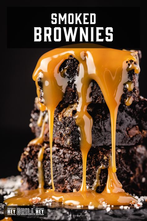 Smoked Brownies, Brownies With Caramel, Caramel Bacon, Pellet Smoker Recipes, Hey Grill Hey, On The Smoker, Traeger Grill Recipes, Bacon Salt, Bbq Desserts